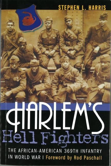 Harlem's Hell Fighters - Nebraska Press