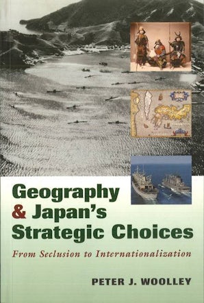 Geography and Japan's Strategic Choices