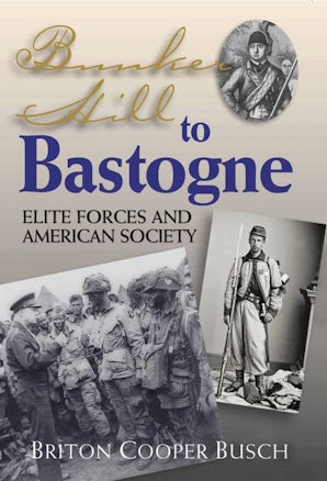 Bunker Hill To Bastogne