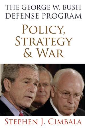 The George W. Bush Defense Program
