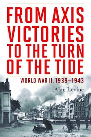 From Axis Victories to the Turn of the Tide