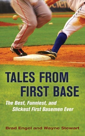 Tales from First Base