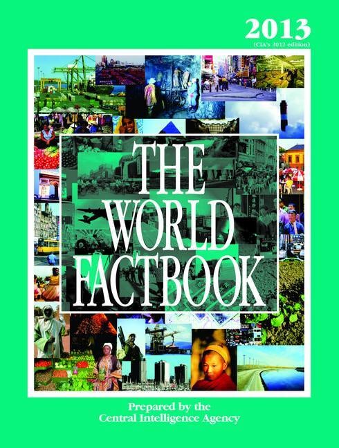 The World Factbook 2013 : Nebraska Press