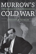 Murrow’s Cold War