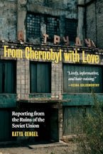 From Chernobyl with Love