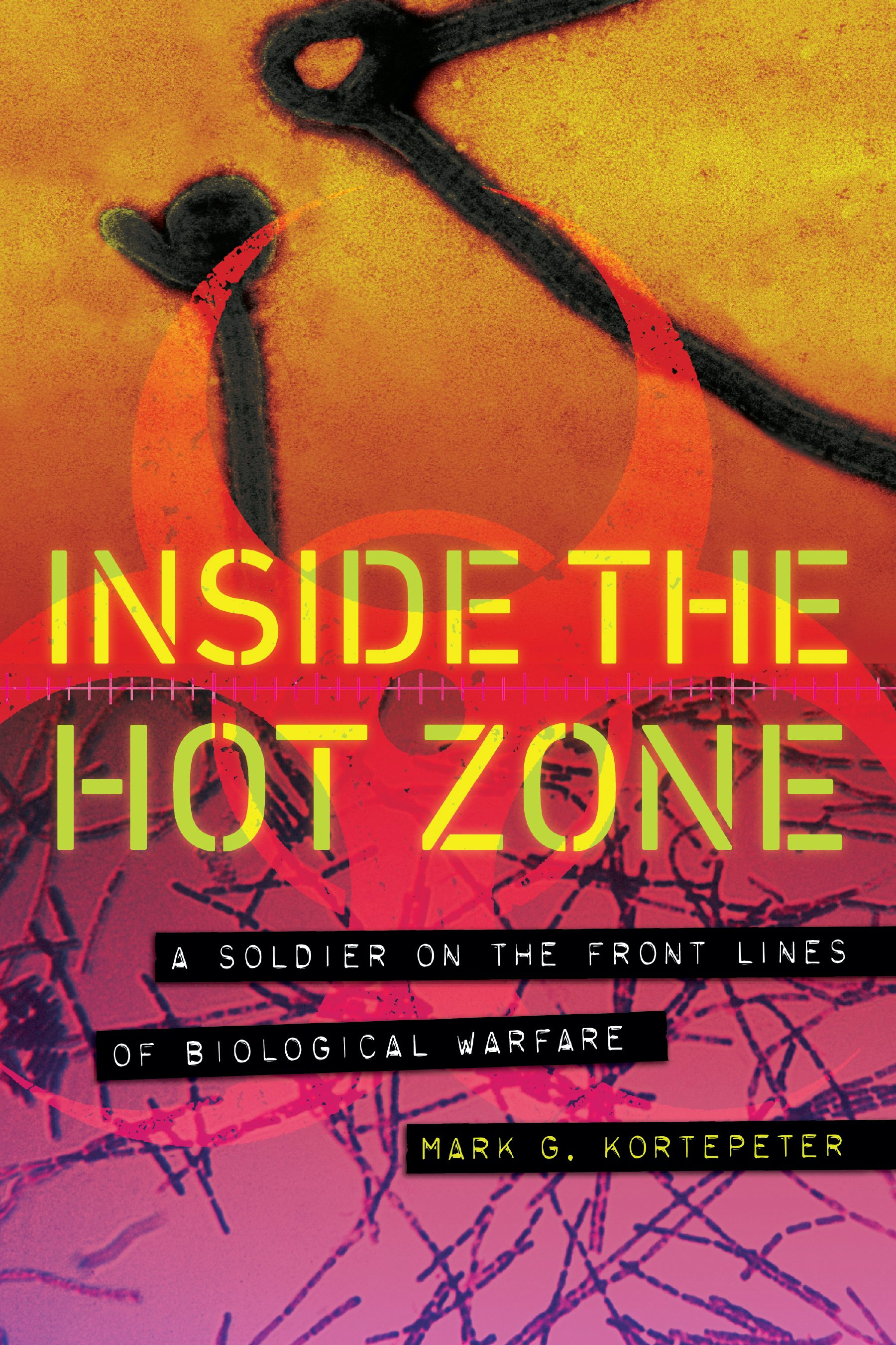 Inside the Hot Zone - Nebraska Press