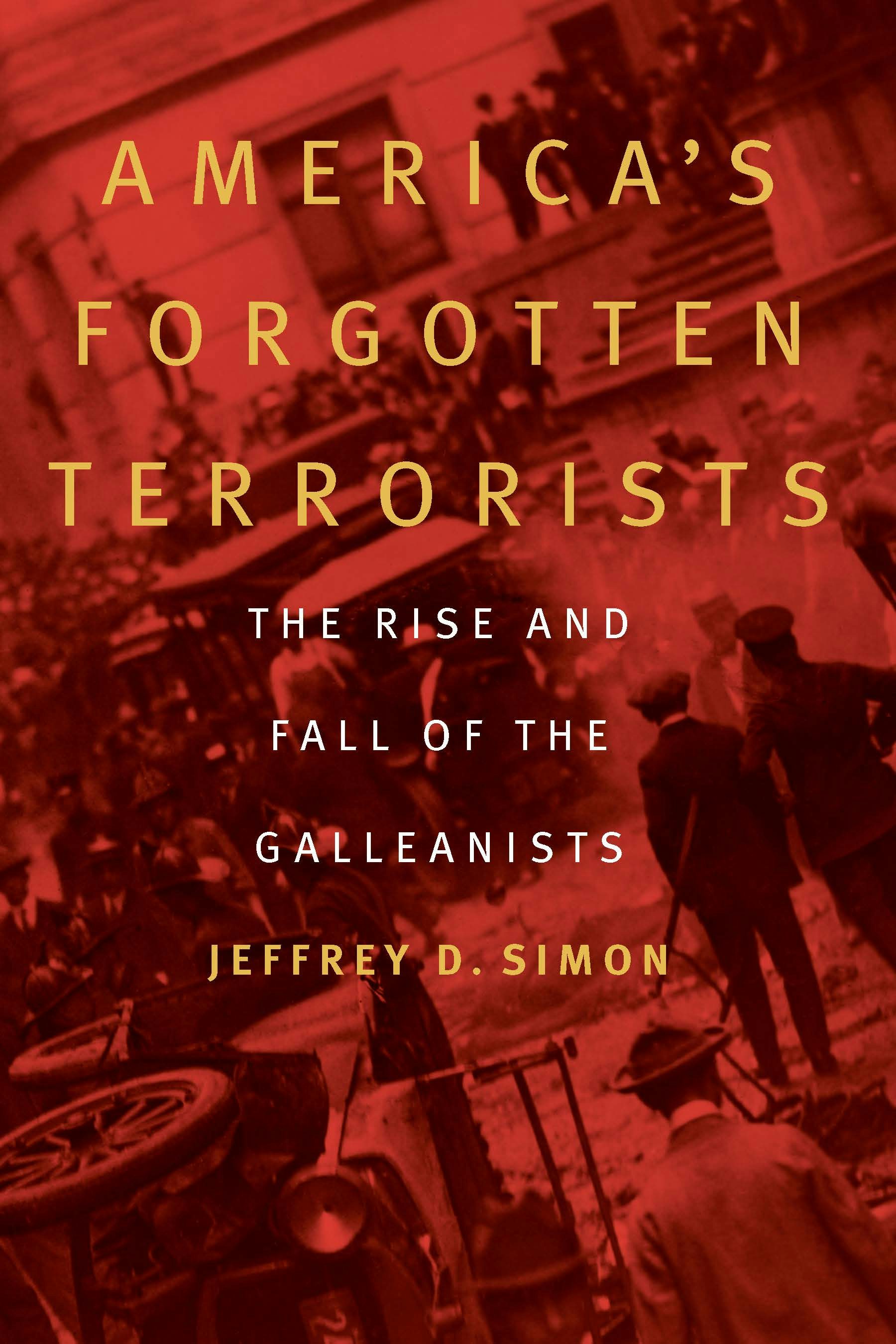 America S Forgotten Terrorists Nebraska Press   9781640125315 