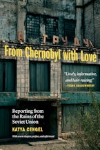 From Chernobyl with Love