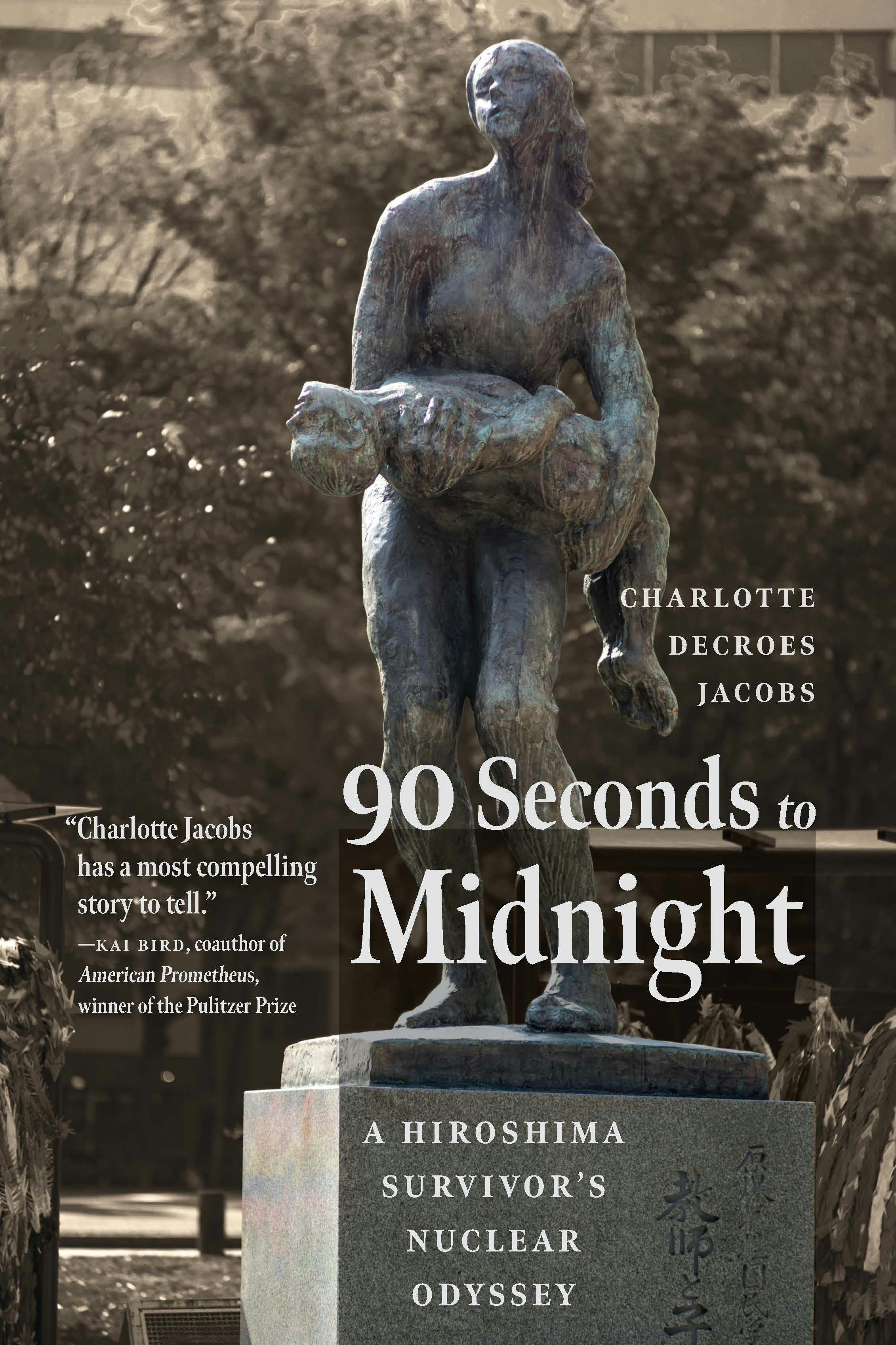 90 Seconds to Midnight - Nebraska Press